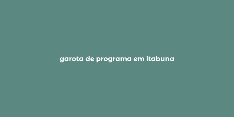 garota de programa em itabuna