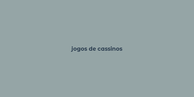 jogos de cassinos