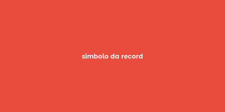 simbolo da record