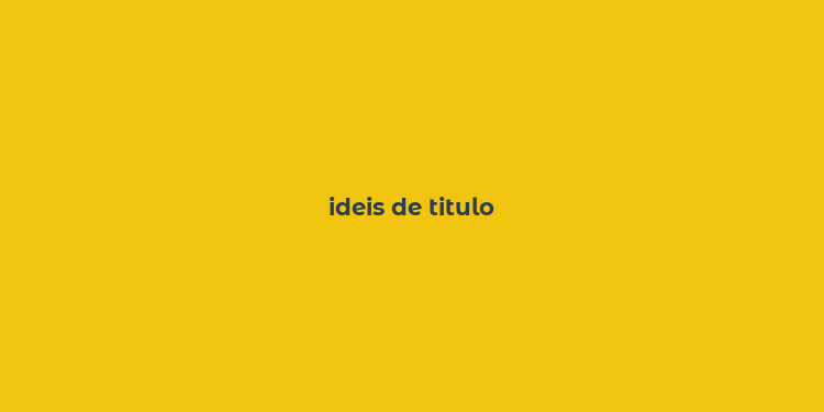 ideis de titulo