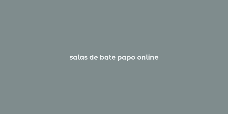 salas de bate papo online