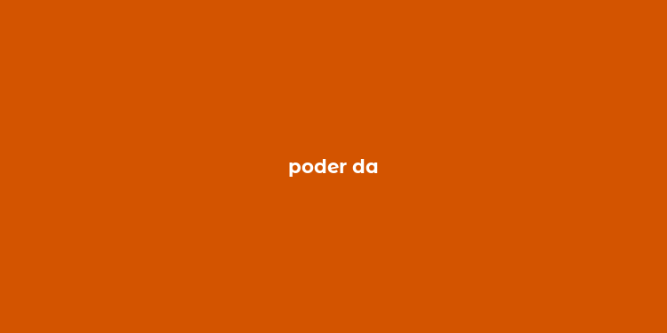 poder da