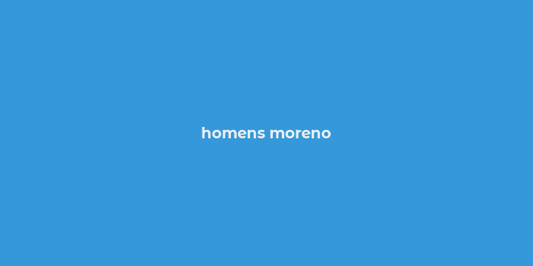 homens moreno