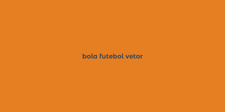 bola futebol vetor