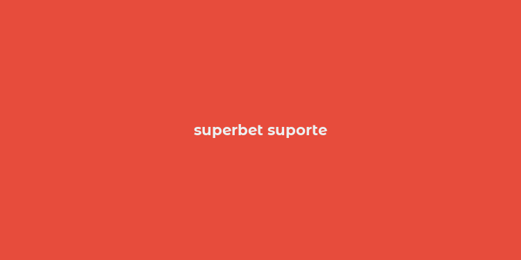 superbet suporte