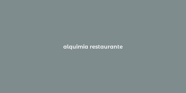 alquimia restaurante