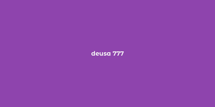 deusa 777