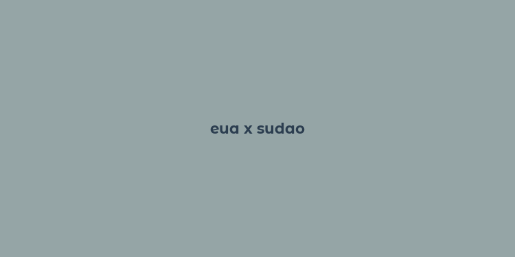 eua x sudao