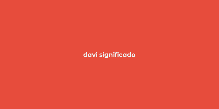 davi significado