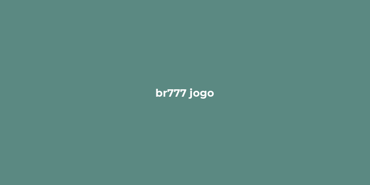 br777 jogo