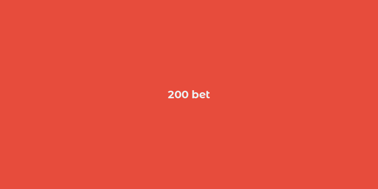 200 bet