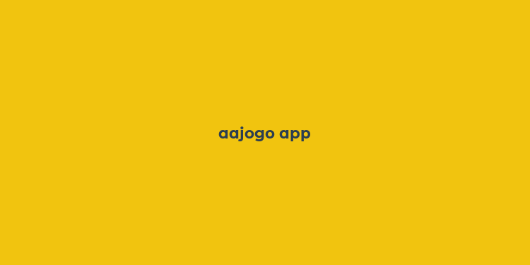 aajogo app