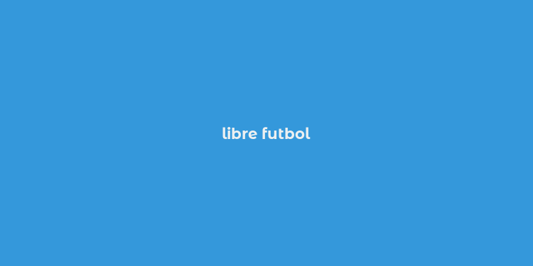 libre futbol