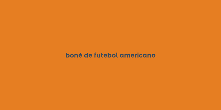 boné de futebol americano