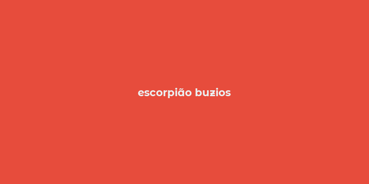 escorpião buzios