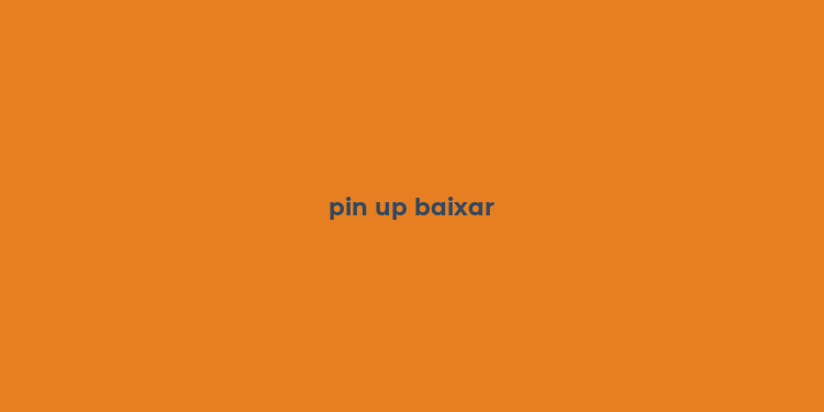 pin up baixar