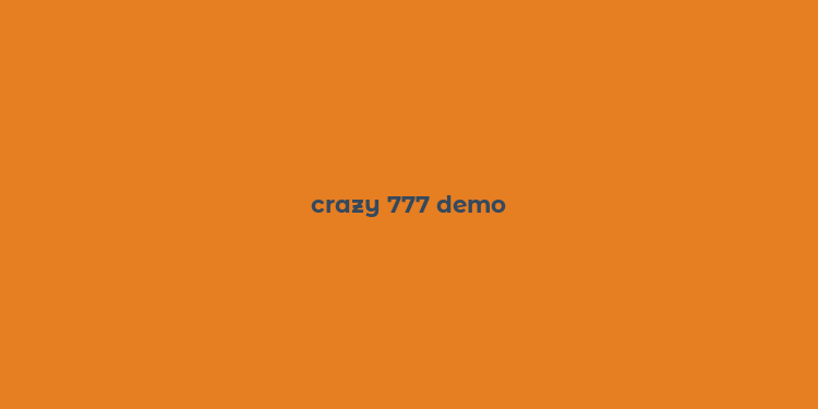 crazy 777 demo