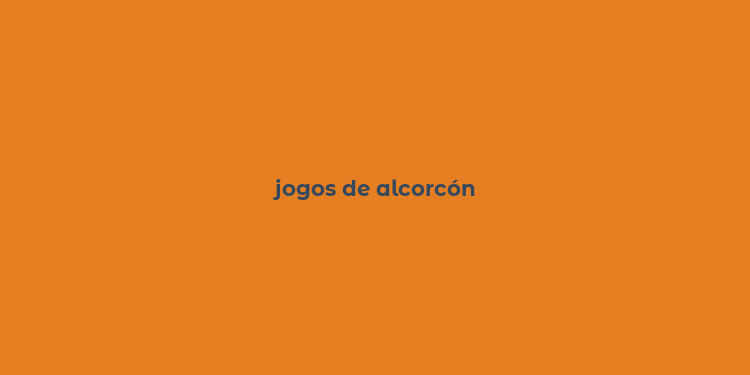 jogos de alcorcón