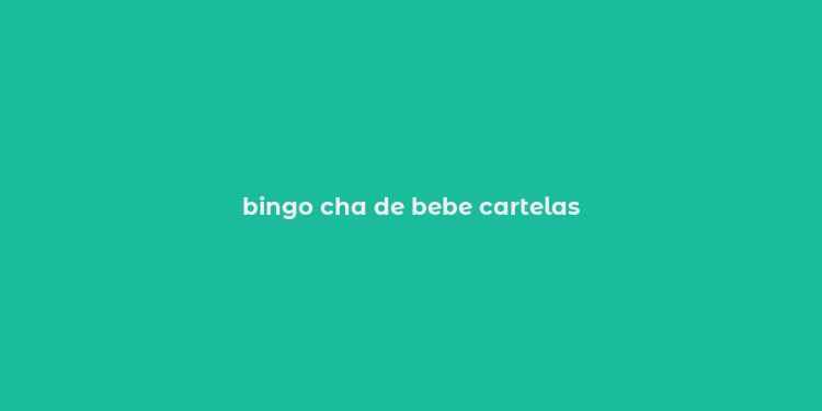 bingo cha de bebe cartelas