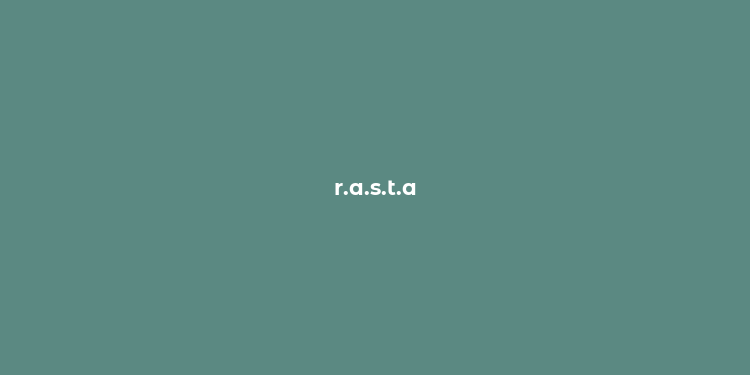 r.a.s.t.a