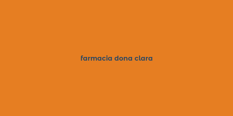 farmacia dona clara