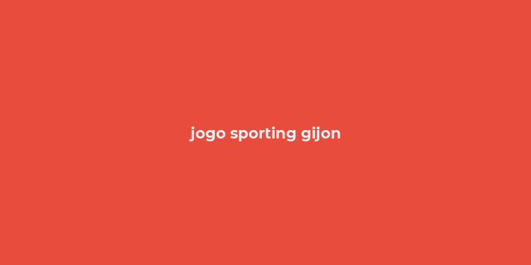 jogo sporting gijon