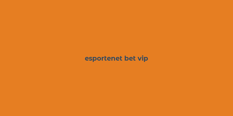 esportenet bet vip