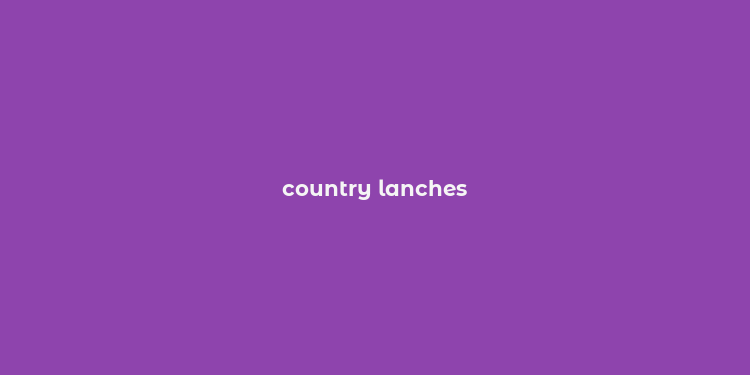 country lanches