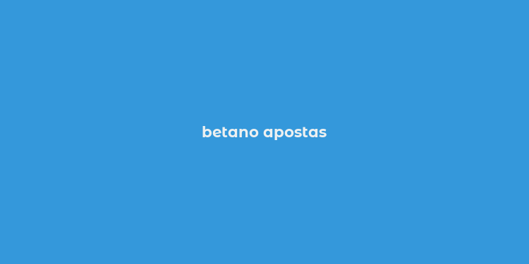 betano apostas