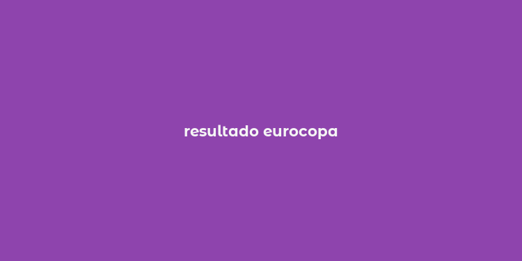 resultado eurocopa