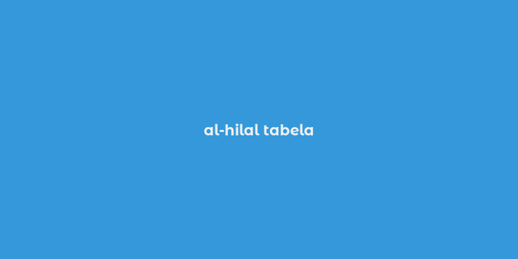 al-hilal tabela