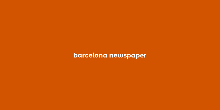 barcelona newspaper