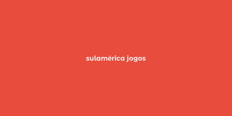 sulamérica jogos