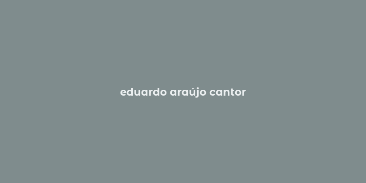 eduardo araújo cantor