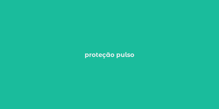 proteção pulso