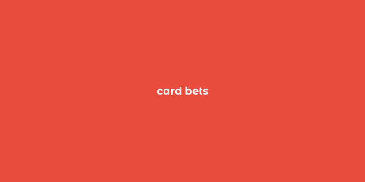 card bets