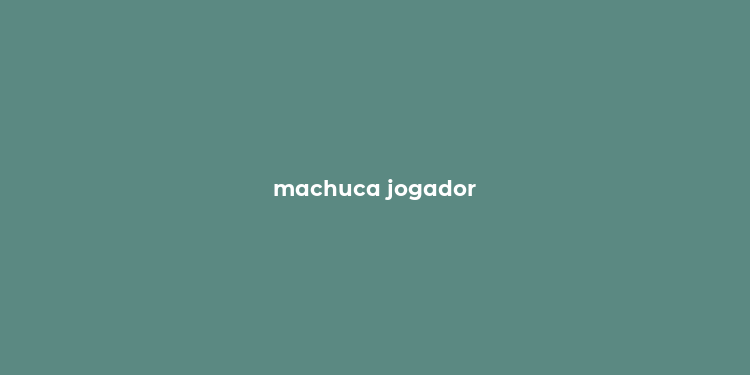 machuca jogador