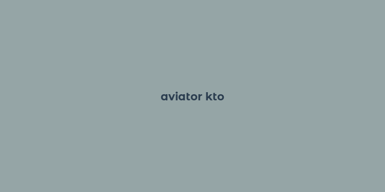 aviator kto