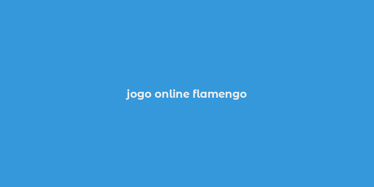 jogo online flamengo