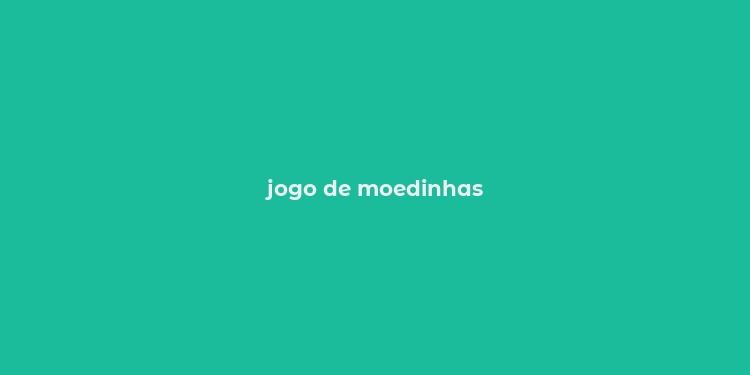 jogo de moedinhas