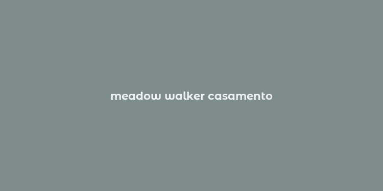 meadow walker casamento