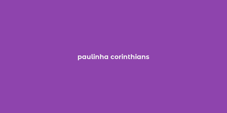 paulinha corinthians