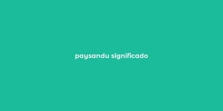 paysandu significado