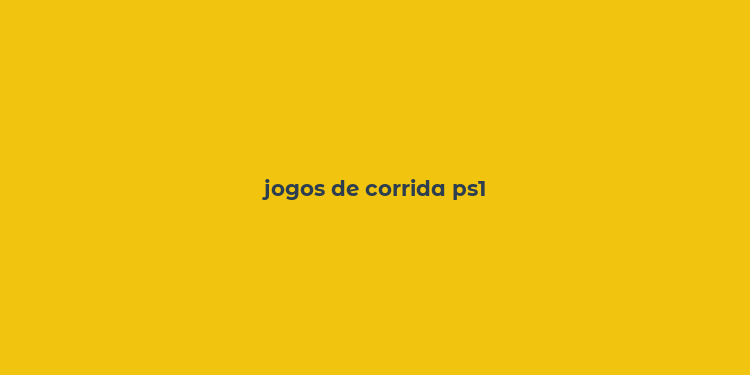 jogos de corrida ps1