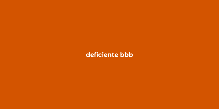 deficiente bbb