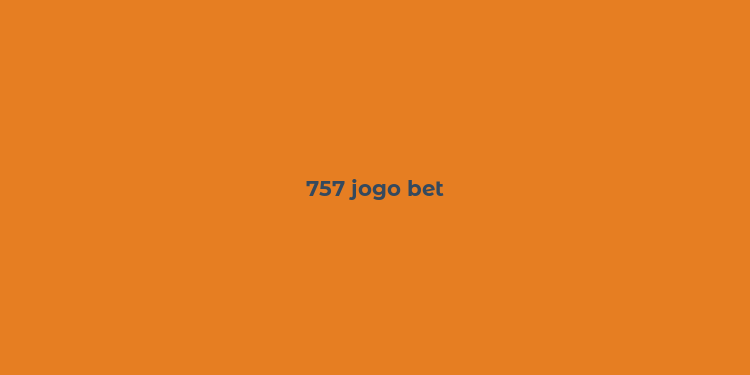 757 jogo bet