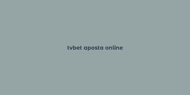 tvbet aposta online