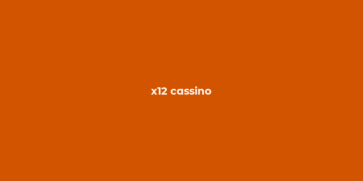 x12 cassino