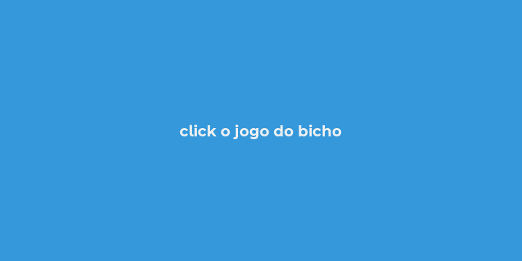 click o jogo do bicho