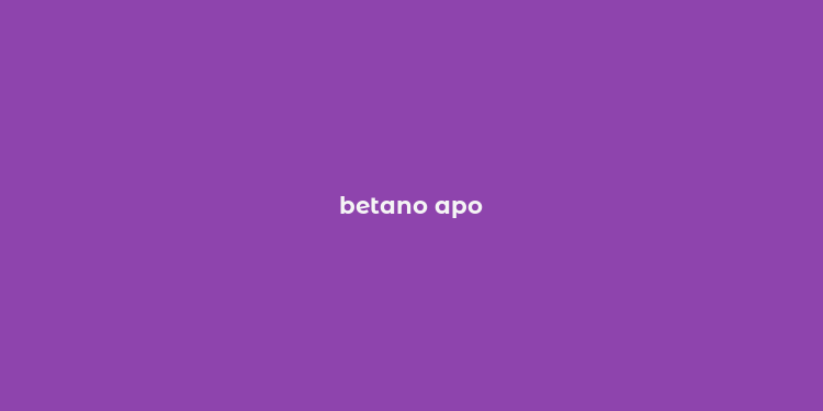 betano apo